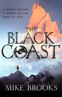Coasta neagră - Cronicile regelui-zeu, Cartea 1 - Black Coast - The God-King Chronicles, Book 1