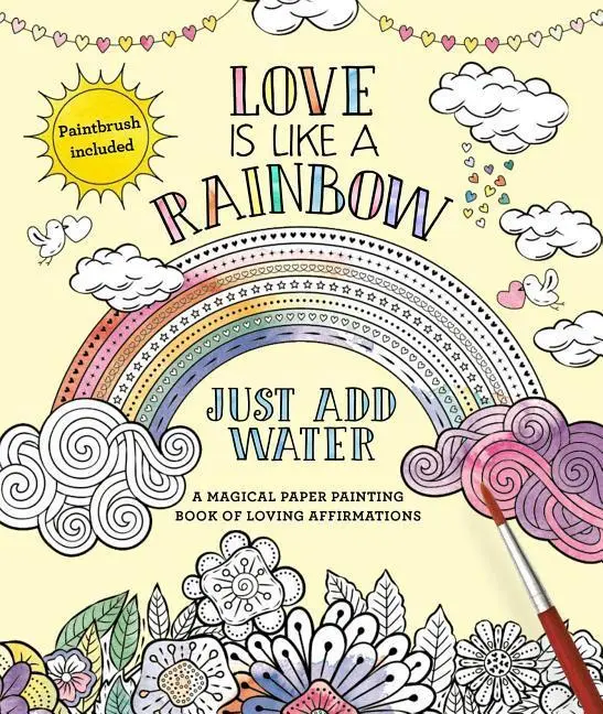 Dragostea este ca un curcubeu: Doar adaugă apă - Love Is Like a Rainbow: Just Add Water