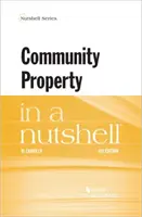 Proprietatea comunitară într-o coajă de nucă - Community Property in a Nutshell