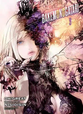 Bakemonogatari (Manga), volumul 9 - Bakemonogatari (Manga), Volume 9