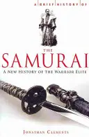O scurtă istorie a samurailor - A Brief History of the Samurai