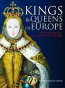 Regii și reginele Europei - Secretele întunecate ale monarhiilor europene - Kings and Queens of Europe - The Dark Secrets of Europe's Monarchies