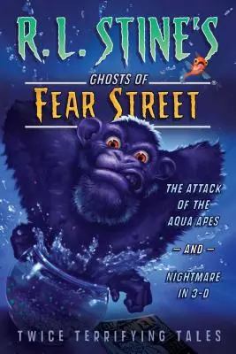 Atacul maimuțelor de apă și Coșmar în 3-D: Povești de două ori terifiante - The Attack of the Aqua Apes and Nightmare in 3-D: Twice Terrifying Tales