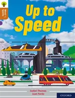Oxford Reading Tree Word Sparks: Nivelul 8: Up To Speed - Oxford Reading Tree Word Sparks: Level 8: Up To Speed