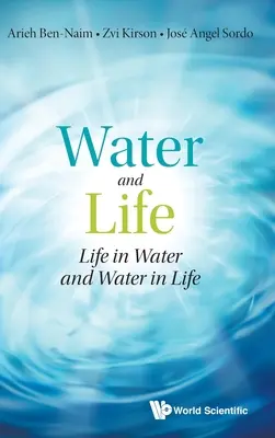 Apa și viața: Viața în apă și apa în viață - Water and Life: Life in Water and Water in Life