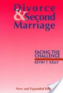 Divorțul și a doua căsătorie: Înfruntând provocarea - Divorce and Second Marriage: Facing the Challenge