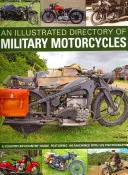 Un repertoriu ilustrat al motocicletelor militare - An Illustrated Directory of Military Motorcycles