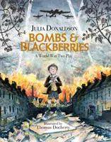 Bombe și mure - Bombs and Blackberries