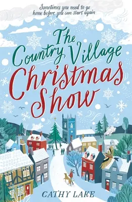 Country Village Christmas Show - Lectura perfectă, care te face să te simți bine - Country Village Christmas Show - The perfect, feel-good read