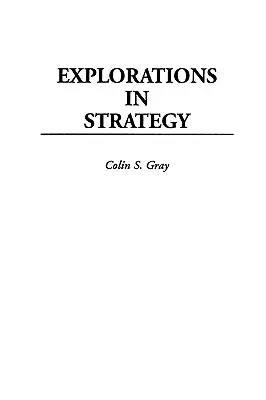 Explorări în strategie - Explorations in Strategy