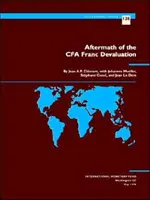 Urmările devalorizării francului CFA - Aftermath of the CFA Franc Devaluation