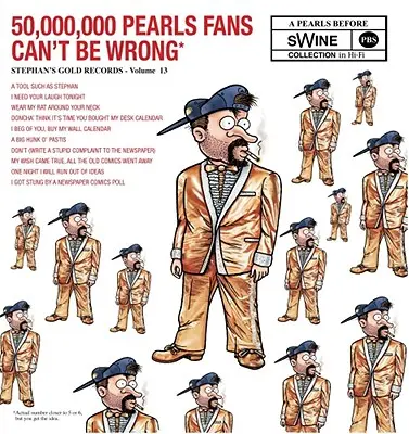 Fanii celor 50.000.000 de perle nu se pot înșela, 13: O colecție Pearls Before Swine - 50,000,000 Pearls Fans Can't Be Wrong, 13: A Pearls Before Swine Collection