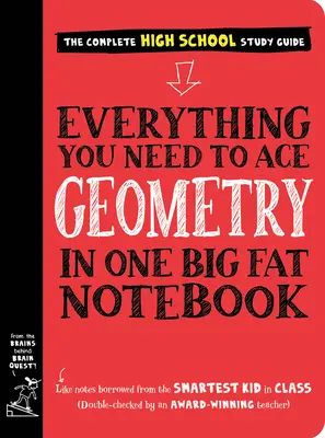 Tot ce ai nevoie pentru a reuși la Geometrie într-un singur caiet mare și gras - Everything You Need to Ace Geometry in One Big Fat Notebook