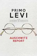 Raportul Auschwitz - Auschwitz Report