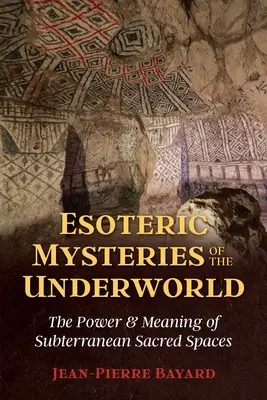 Misterele ezoterice ale lumii subterane: Puterea și semnificația spațiilor sacre subterane - Esoteric Mysteries of the Underworld: The Power and Meaning of Subterranean Sacred Spaces