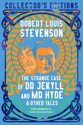 Straniul caz al doctorului Jekyll și al domnului Hyde și alte povestiri - The Strange Case of Dr. Jekyll and Mr. Hyde & Other Tales