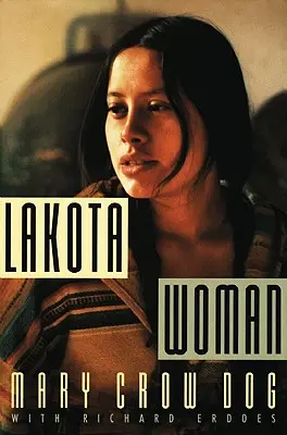 Femeia Lakota - Lakota Woman