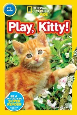 Joacă-te, Kitty! - Play, Kitty!