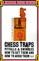 Capcane, capcane și escrocherii la șah: Cum să le punem și cum să le evităm - Chess Traps, Pitfalls and Swindles: How to Set Them and How to Avoid Them