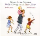 Mergem la o vânătoare de urși în turcă și engleză - We're Going on a Bear Hunt in Turkish and English