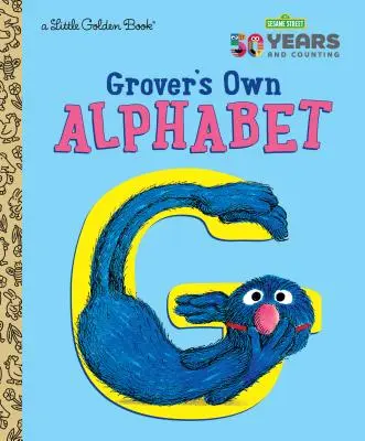 Alfabetul lui Grover (Sesame Street) - Grover's Own Alphabet (Sesame Street)