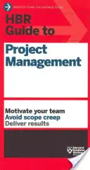 Ghidul HBR pentru managementul proiectelor (Seria Ghidurilor HBR) - HBR Guide to Project Management (HBR Guide Series)