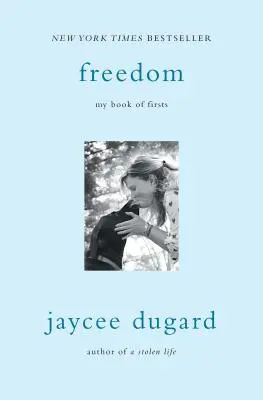 Libertate: Cartea premierilor mele - Freedom: My Book of Firsts