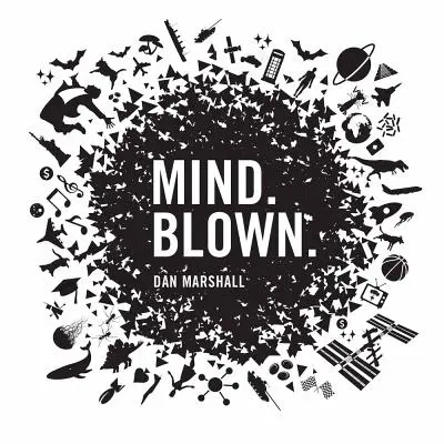 Minte. Blown. - Mind. Blown.