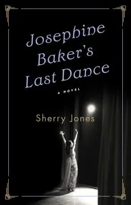 Ultimul dans al lui Josephine Baker - Josephine Baker's Last Dance