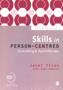 Competențe în consilierea și psihoterapia centrată pe persoană - Skills in Person-Centred Counselling & Psychotherapy
