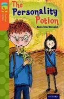 Oxford Reading TreeTops TreeTops Fiction: Nivelul 13: Poțiunea personalității - Oxford Reading Tree TreeTops Fiction: Level 13: The Personality Potion
