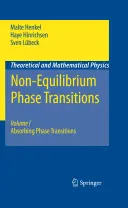 Non-Equilibrium Phase Transitions: Volumul 1: Tranziții de fază de absorbție - Non-Equilibrium Phase Transitions: Volume 1: Absorbing Phase Transitions