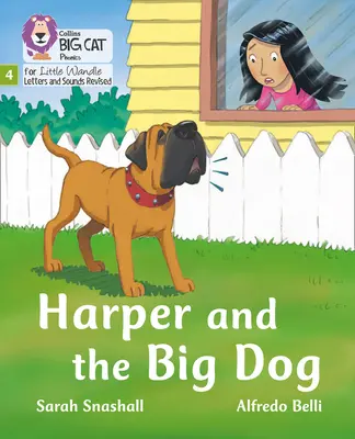 Harper and the Big Dog - Faza 4 - Harper and the Big Dog - Phase 4