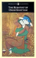 Ruba'iyat a lui Omar Khayyam - The Ruba'iyat of Omar Khayyam