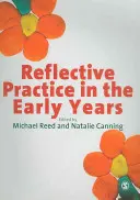 Reflective Practice in the Early Years