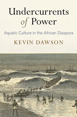 Curenții subterani ai puterii: Cultura acvatică în diaspora africană - Undercurrents of Power: Aquatic Culture in the African Diaspora