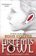 Artemis Fowl și Codul Eternității - Artemis Fowl and the Eternity Code