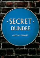 Secretul Dundee - Secret Dundee