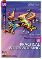 Ghid de studiu național 5 pentru prelucrarea practică a lemnului - National 5 Practical Woodworking Study Guide