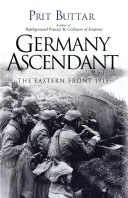 Germania în ascensiune: Frontul de Est 1915 - Germany Ascendant: The Eastern Front 1915