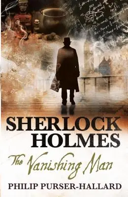 Sherlock Holmes - Omul dispărut - Sherlock Holmes - The Vanishing Man