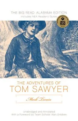 Aventurile lui Tom Sawyer de Mark Twain: Ediția Newsouth - Mark Twain's Adventures of Tom Sawyer: The Newsouth Edition
