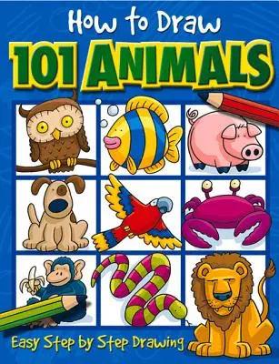 Cum să desenezi 101 animale, 1 - How to Draw 101 Animals, 1