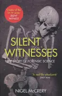 Silent Witnesses (Martori tăcuți) - Silent Witnesses
