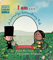 Eu sunt...: Un jurnal pentru copii extraordinari - I Am...: A Journal for Extraordinary Kids