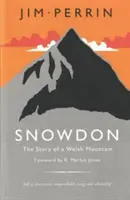 Snowdon - Povestea unui munte galez, The - Snowdon - Story of a Welsh Mountain, The