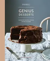 Food52 Genius Desserts: 100 de rețete care vă vor schimba felul de a coace [O carte de copt] - Food52 Genius Desserts: 100 Recipes That Will Change the Way You Bake [A Baking Book]