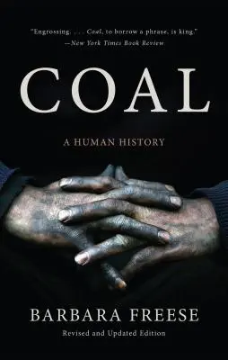 Cărbunele: o istorie umană - Coal: A Human History