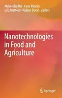 Nanotehnologii în alimentație și agricultură - Nanotechnologies in Food and Agriculture