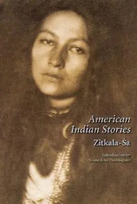 Povești indiene americane, ediția a doua - American Indian Stories, Second Edition